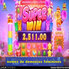 nomes de demonios femininos